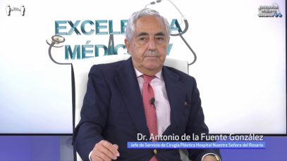 Antonio de la Fuente Gonzalez – Cirujano Plastico – Excelencia Medica TV